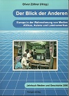 Oliver Zöllner (Hrsg.)(2006): Der Blick der Anderen
